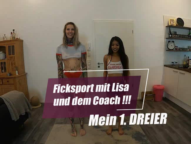 Ficksport mit Lisa und dem Coach - Mein 1. DREIER