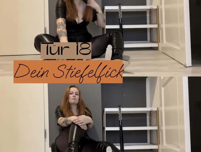 Tür 18: Dein Stiefelfick