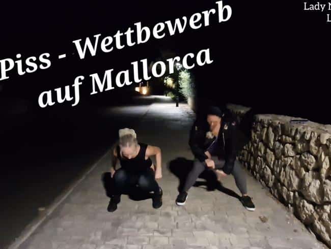 Piss Wettbewerb auf Mallorca