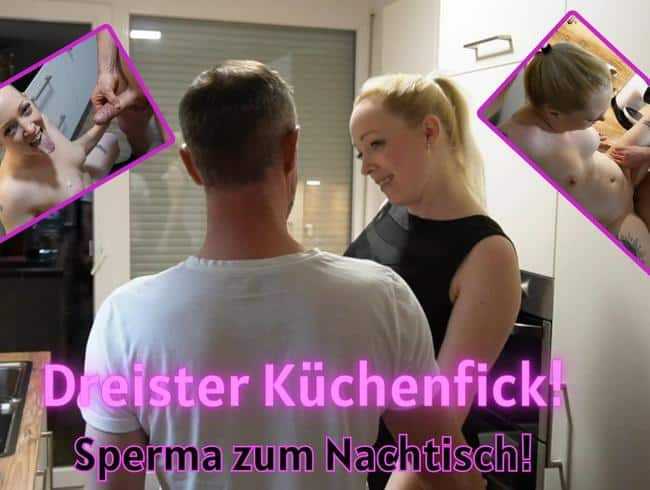 Dreister Küchenfick! Sperma zum Nachtisch!