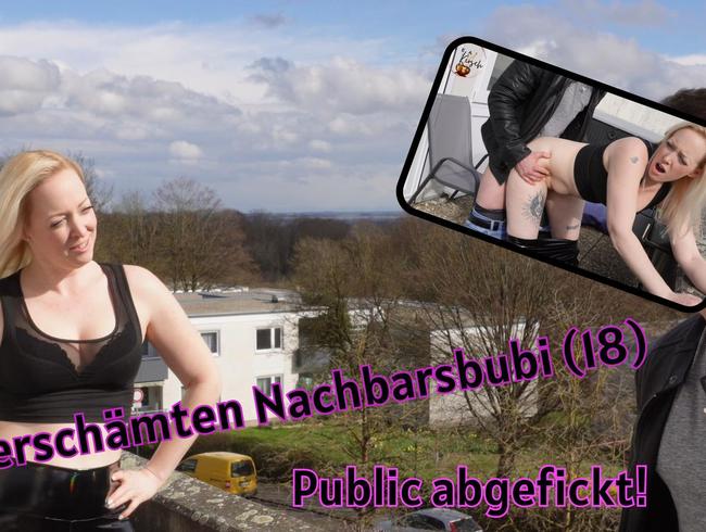 Unverschämten Nachbarsbubi (18) Public abgefickt!