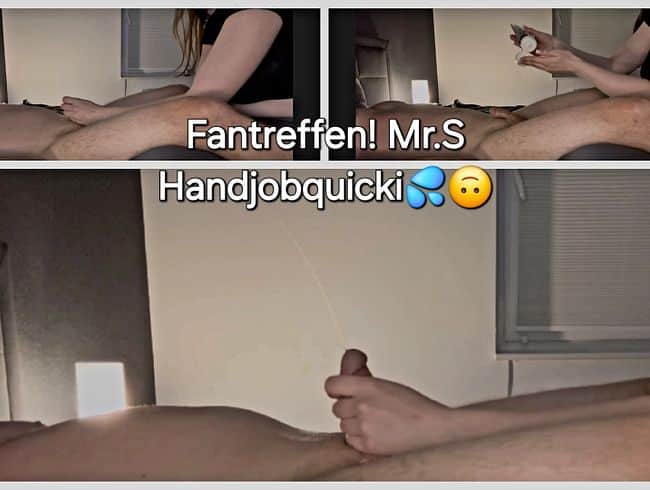 Fantreffen mit Mr.S > Würdest du länger durchhalten ? Handjobquickie