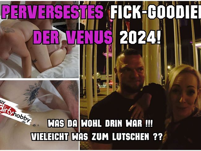 Perversestes FICK-GOODIEBAG der Venus2024!!! Was da wohl drin war?